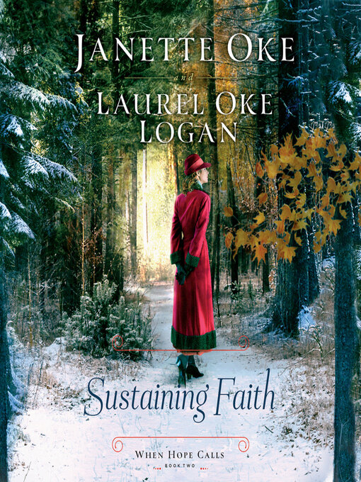 Title details for Sustaining Faith by Janette Oke - Available